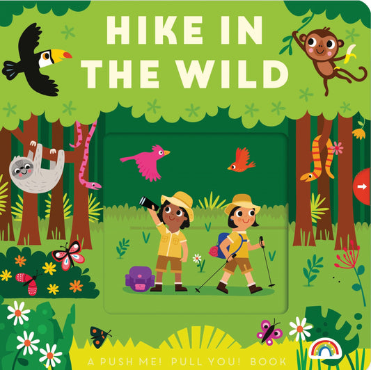 PUSH ME, PULL YOU - HIKE IN THE WILD
