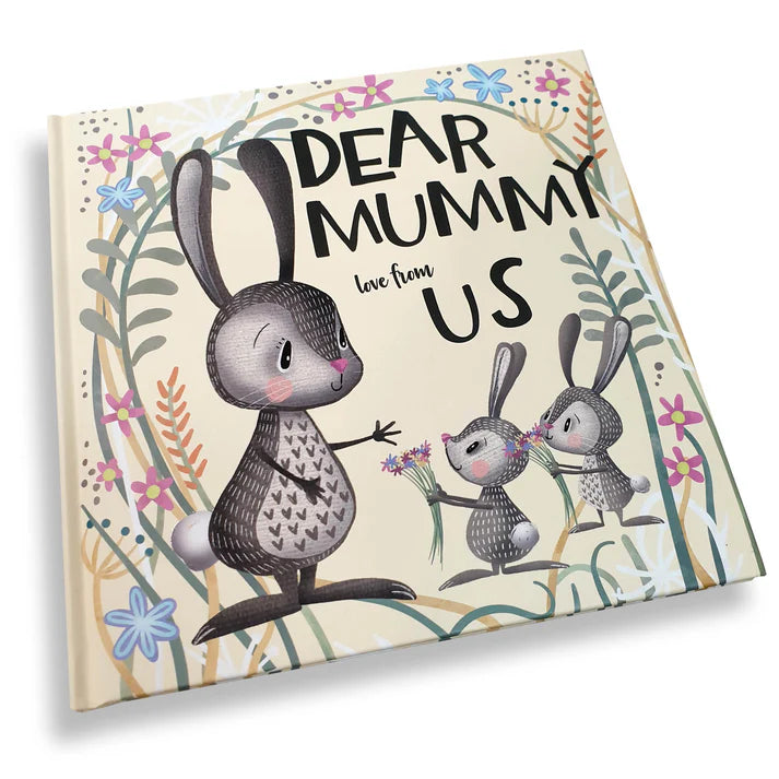 Dear Mummy Love From Us